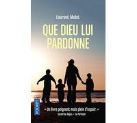 Que Dieu lui pardonne