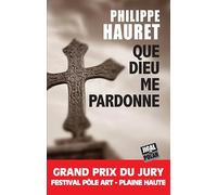 Que Dieu me pardonne