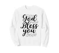 Que Dieu Vous bénisse, chrétien inspirant Sweatshirt