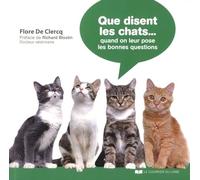 Que disent les chats ... Quand on leur pose les bonnes questions
