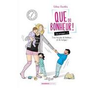 Que du bonheur (ou presque...) - tome 02 Céline Charlès (Dessinateur)