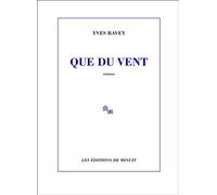 Que du vent - Yves Ravey - Minuit - broché - Roman