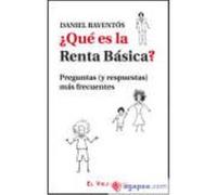 ¿Qué Es La Renta Básica?: Preguntas (Y Respuestas) Más Frecuentes - Raventós, Daniel Raventós, Daniel (Auteur)