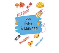 que faire a manger ,Mon planificateur de menus Planning des Menus et liste des courses: Agenda Planificateur de Menus pour organiser les repas de la semaines