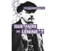 Que faire de Lénine ?
