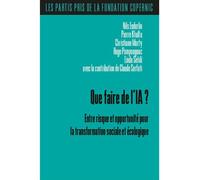 Que faire de l'intelligence artificielle - Pierre Khalfa - Du Croquant - broché - Essai
