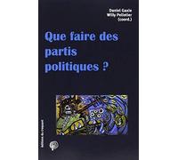 Que Faire Des Partis Politiques ?