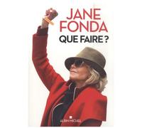 Que Faire ? - Du Désespoir À L'action, Sauvons La Planète !
