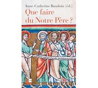 Que faire du Notre Père?