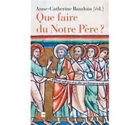Que faire du Notre Père?