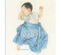 Que Fais-Tu Bébé ?