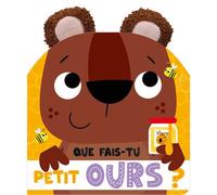 Collectif – Que fais-tu petit ours ? – Album éveil dès la naissance – Cartonné