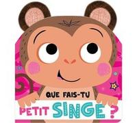 Que fais-tu petit singe ?