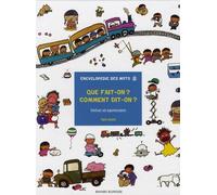 Que fait-on ? Comment dit-on ?: Verbes et expressions