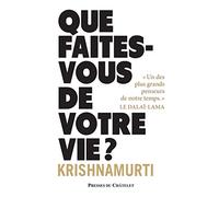 Que faites-vous de votre vie ?