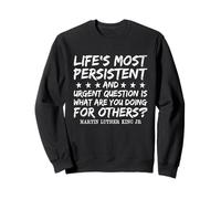 Que Faites-Vous pour Les Autres MLK Day Black History Month Sweatshirt