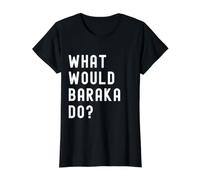 Que Ferait Baraka? T-Shirt Graphique avec Valeur