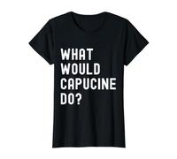 Que Ferait Capucine? T-Shirt Graphique avec Valeur, Femme, Noir, M