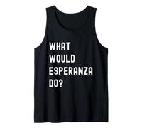 Que Ferait Esperanza? Débardeur