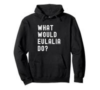 Que Ferait Eulalia? Sweat à Capuche