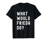 Que Ferait Frieda? T-Shirt Graphique avec Valeur, Homme, Noir, S
