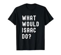 Que Ferait Isaac? T-Shirt Graphique avec Valeur, Homme, Noir, S