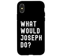 Que Ferait Joseph? Coque pour iPhone X/XS