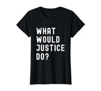 Que Ferait Justice? T-Shirt Graphique avec Valeur, Femme, Noir, S