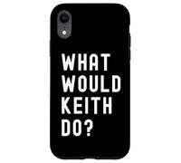 Que Ferait Keith? Coque pour iPhone XR