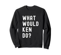 Que Ferait Ken? Sweatshirt