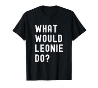 Que Ferait Leonie? T-Shirt Graphique avec Valeur, Homme, Noir, XL