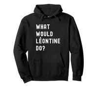 Que Ferait Léontine? Sweat à Capuche