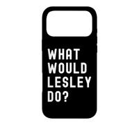 Que Ferait Lesley? Coque pour iPhone 17 Pro Max