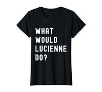 Que Ferait Lucienne? T-Shirt Graphique avec Valeur, Femme, Noir, XL