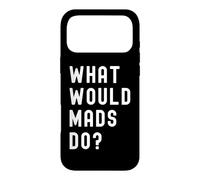 Que Ferait Mads? Coque pour iPhone 17 Pro Max