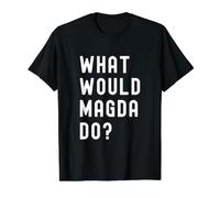 Que Ferait Magda? T-Shirt Graphique avec Valeur, Homme, Noir, L