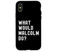 Que Ferait Malcolm? Coque pour iPhone X/XS