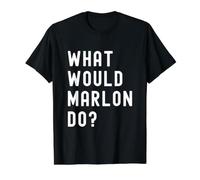 Que Ferait Marlon? T-Shirt Graphique avec Valeur