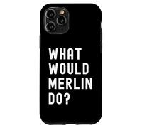 Que Ferait Merlin? Coque pour iPhone 11 Pro