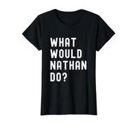 Que Ferait Nathan? T-Shirt Graphique avec Valeur, Femme, Noir, XS