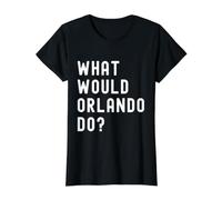 Que Ferait Orlando? T-Shirt Graphique avec Valeur, Femme, Noir, XS