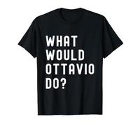 Que Ferait Ottavio? T-Shirt Graphique avec Valeur, Homme, Noir, S