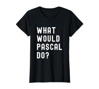 Que Ferait Pascal? T-Shirt Graphique avec Valeur, Femme, Noir, S