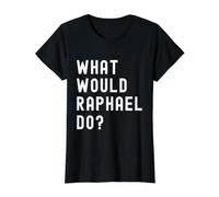 Que Ferait Raphael? T-Shirt Graphique avec Valeur, Femme, Noir, S