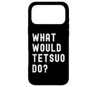 Que Ferait Tetsuo? Coque pour iPhone 17 Pro Max