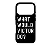 Que Ferait Victor? Coque pour iPhone 17 Pro