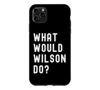 Que Ferait Wilson? Coque pour iPhone 11 Pro Max