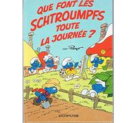 Que font les Schtroumpfs toute la journée ?