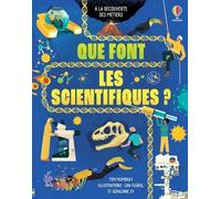 Que font les scientifiques ? – À la découverte des métiers