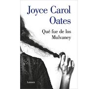 Qué fue de los Mulvaney